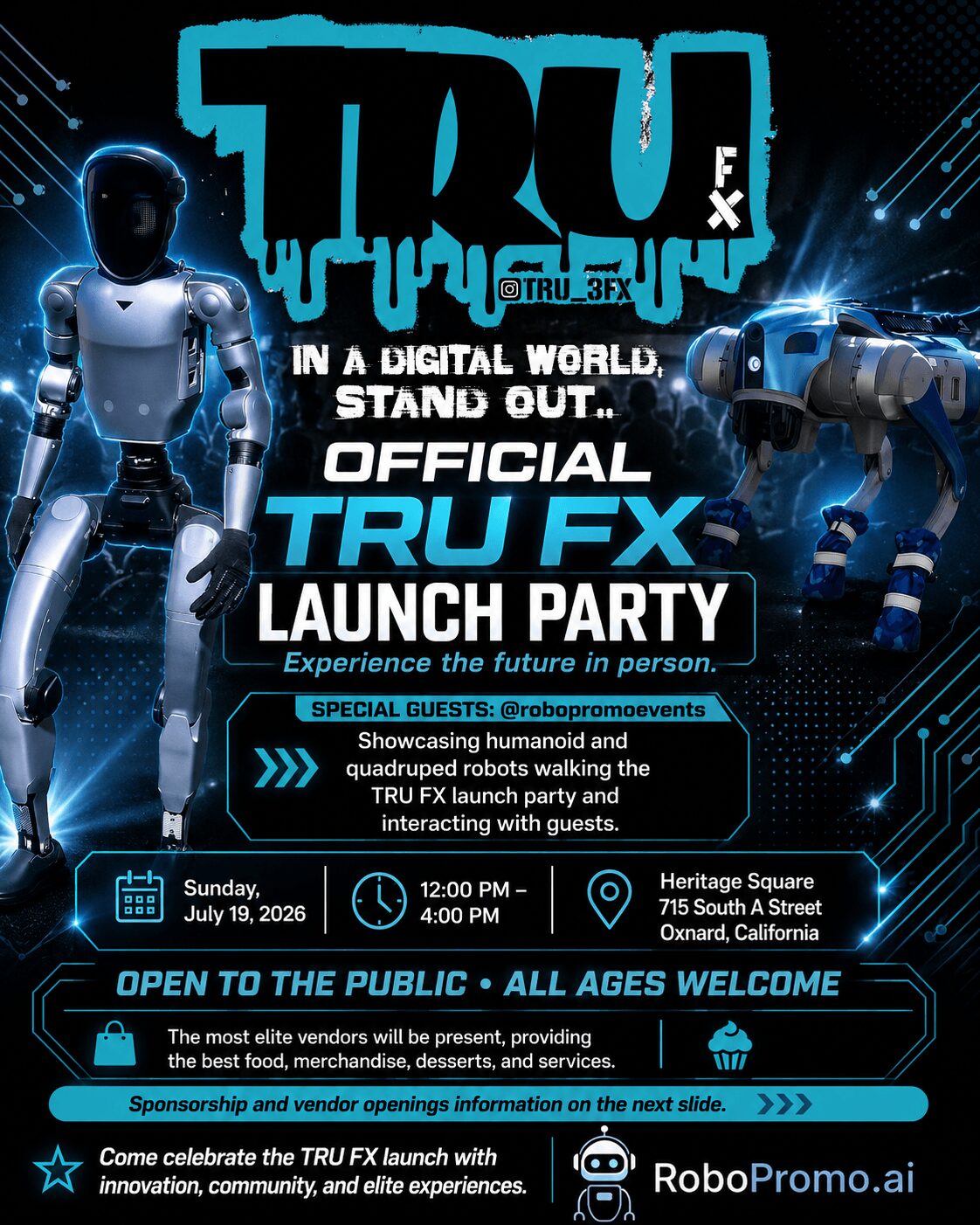 Event poster for TRU FX launch party featuring a robot and a drone, with event details and date, July 19, 2026.