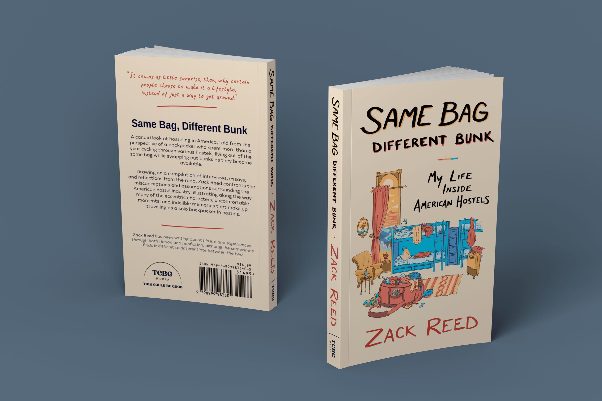 Two books titled 'Same Bag, Different Bunk' by Zack Reed, one showing the front cover and the other the back cover, against a plain background.