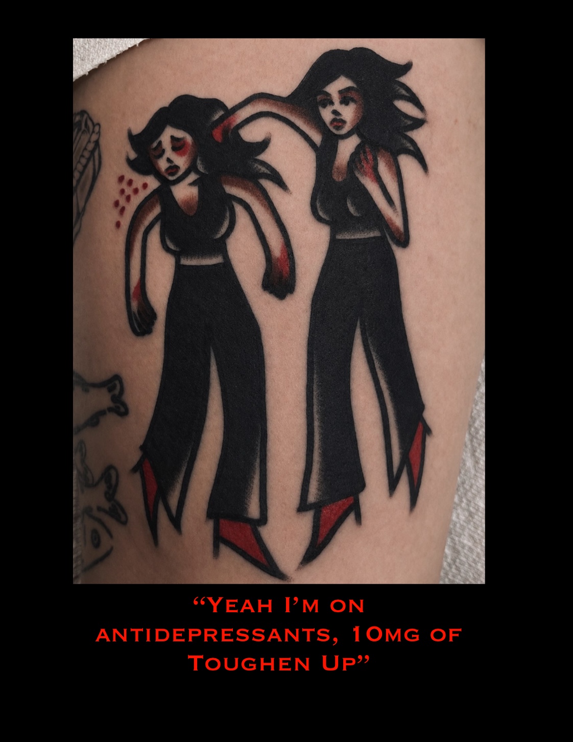 Tattoo of two women with long hair, wearing black outfits and red shoes, with text below reading