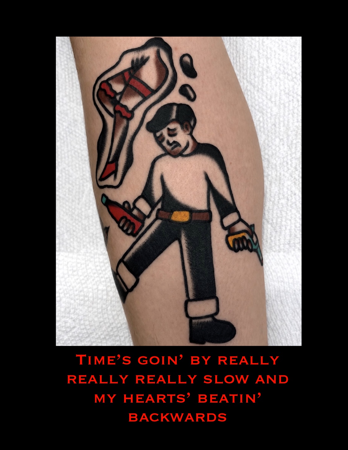 Tattoo of a man holding a bottle and a gun, with a thought bubble of a woman in lingerie, and text below.