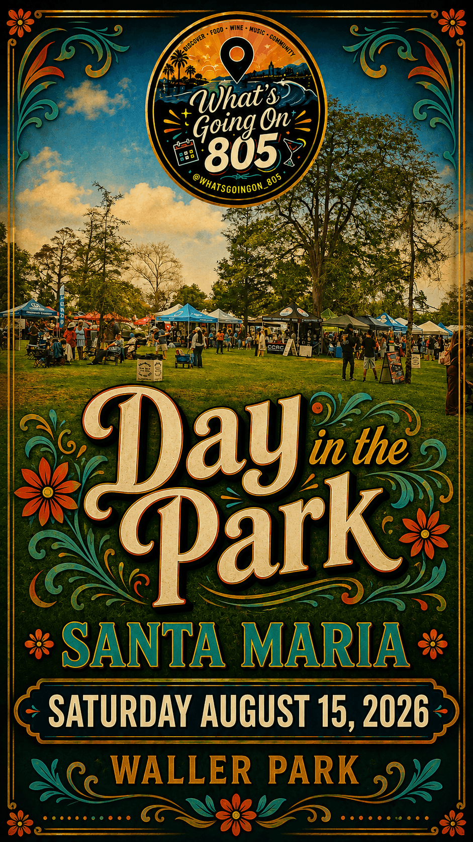 Event poster for Day in the Park at Waller Park, Santa Maria, on August 15, 2026, with trees, tents, and people.