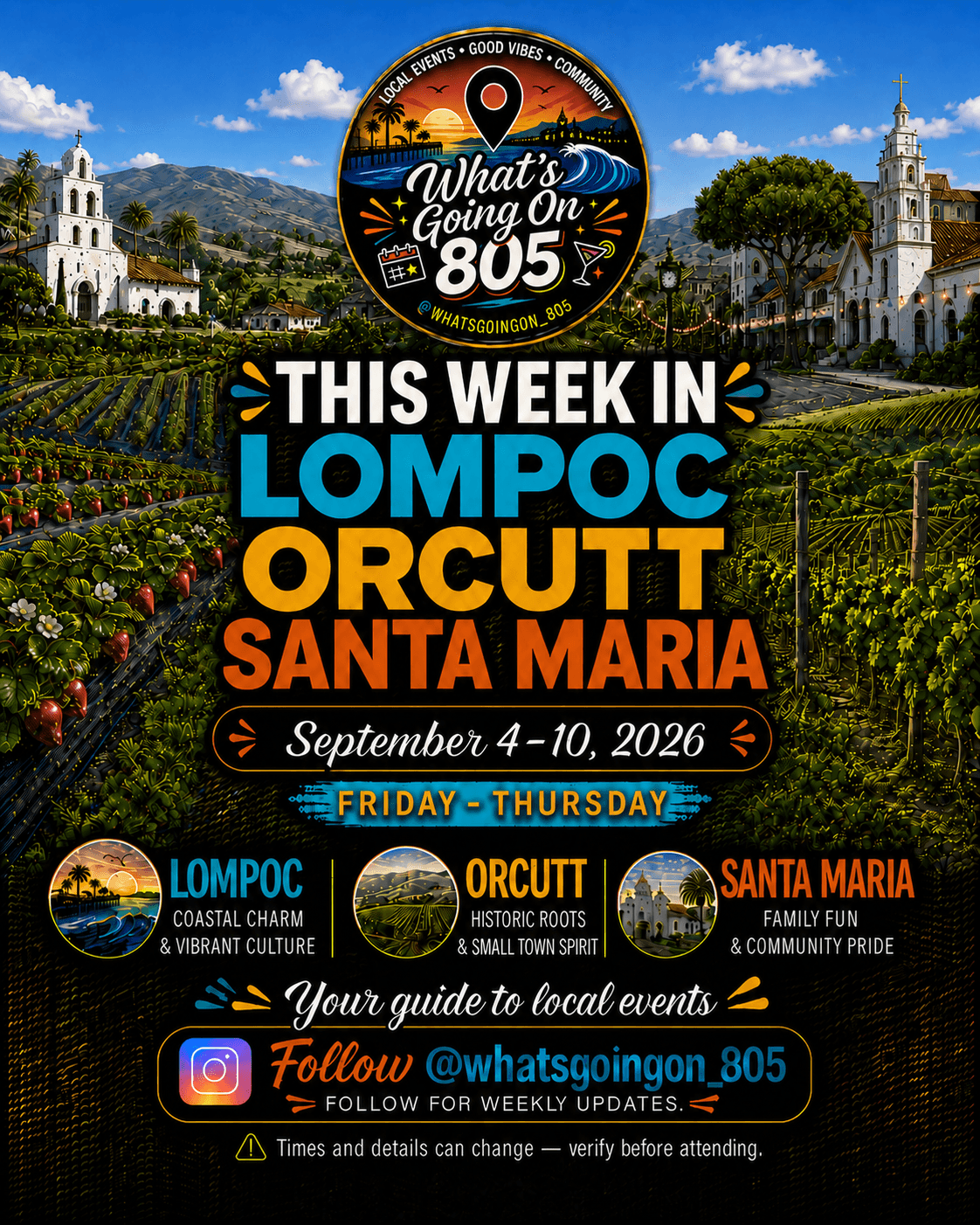 Event poster with a vineyard background, promoting local events in Lompoc, Orcutt, and Santa Maria from September 4-10, 2026.