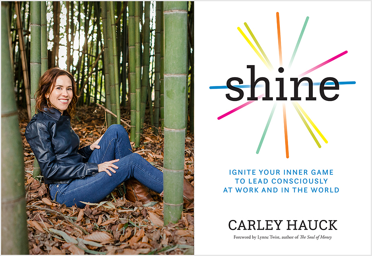 Woman sitting on leaves in a bamboo forest, smiling, wearing a denim jacket and jeans. Book cover titled 'shine' by Carley Hauck, with colorful lines and text.